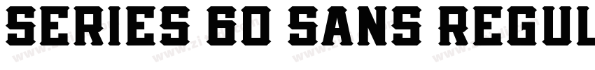 Series 60 Sans Regul字体转换